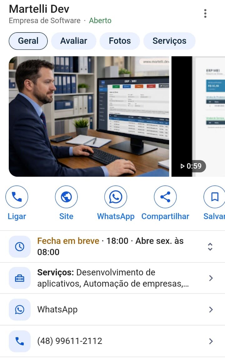 Perfil da Martelli Dev na pesquisa do Google pelo celular, com abas Geral, Avaliar, Fotos e Serviços, foto, vídeo, botões Ligar, Site, WhatsApp e Compartilhar, horário, serviços e telefone.